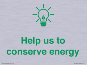 Help us to conserve energy 